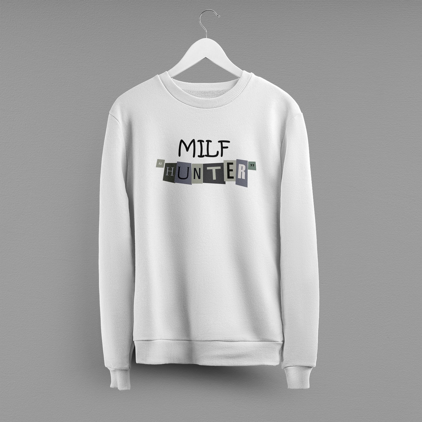 Світшот "Milf Hunter"