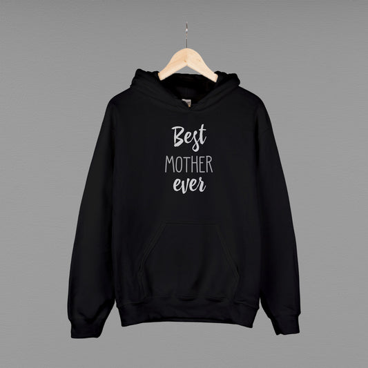 Толстовка (худі) "Best mother ever"