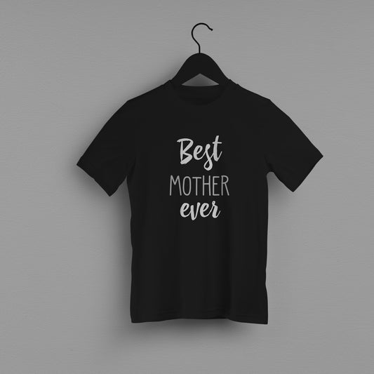 Дитяча футболка "Best mother ever"
