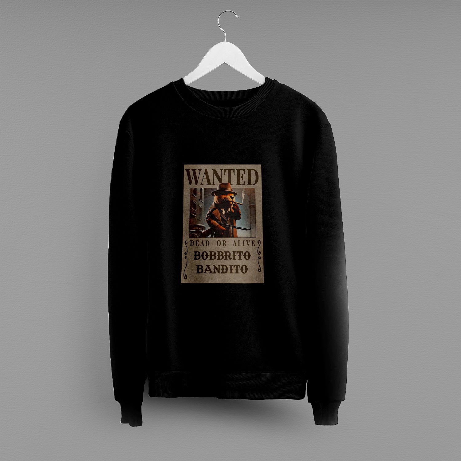 Світшот "Wanted bobbrito bandito"